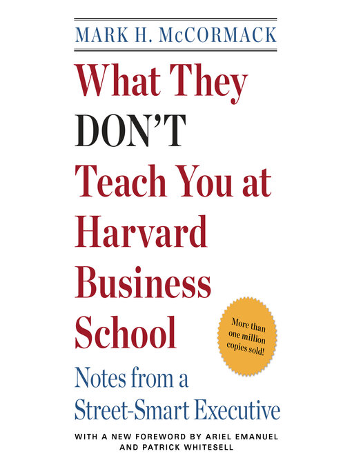 Title details for What They Don't Teach You at Harvard Business School by Mark H. McCormack - Available